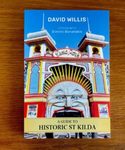 Scout House A Guide To Historic St Kilda By David Willis Gifts